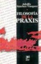 Papel FILOSOFIA DE LA PRAXIS
