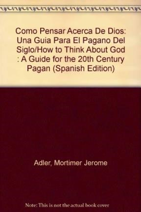 Papel COMO PENSAR ACERCA DE DIOS (COLEC. AUTOAYUDA Y SUPRACION)