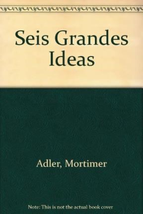 Papel SEIS GRANDES IDEAS (COLECCION AUTOAYUDA Y SUPERACION)