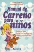 Papel MANUAL DE CARREÑO PARA NIÑOS CUENTOS PARA FOMENTAR LOS