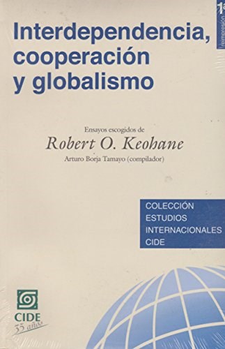 Papel Interdependencia, cooperacion y globalismo
