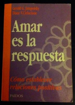 Papel AMAR ES LA RESPUESTA COMO ESTABLECER RELACIONES POSITIV  AS (DIVULGACION 39051)