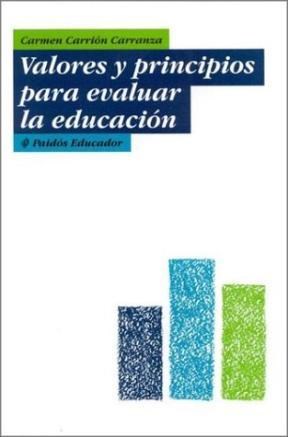 Papel VALORES Y PRINCIPIOS PARA EVALUAR LA EDUCACION (EDUCADOR 26162)