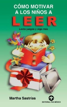 Papel COMO MOTIVAR A LOS NIÑOS A LEER LECTO JUEGOS Y ALGO MAS