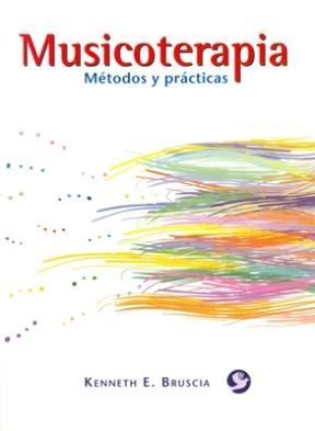 Papel MUSICOTERAPIA METODOS Y PRACTICAS (RUSTICA)