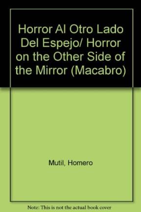 Papel HORROR AL OTRO LADO DEL ESPEJO - MACABRO 4