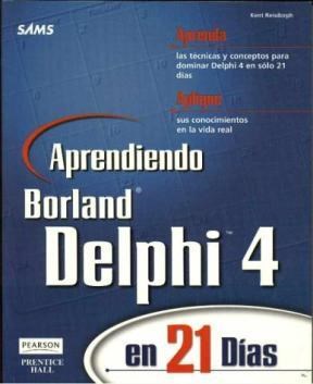 Papel APRENDIENDO BORLAND DELPHI 4 EN 21 DIAS