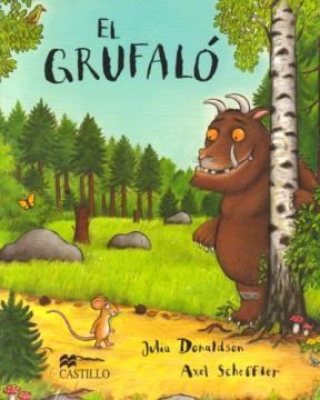 Papel GRUFALO (CASTILLO DE ARENA SERIE PREESCOLAR + 3 AÑOS) (RUSTICA)