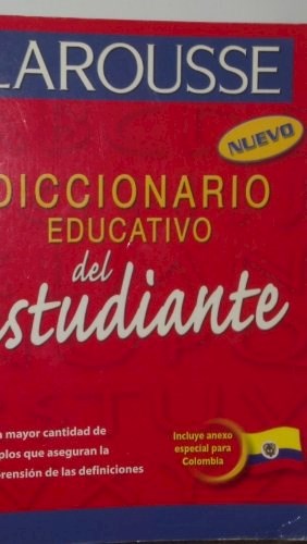 Papel DICCIONARIO EDUCATIVO DEL ESTUDIANTE LAROUSSE (NUEVO)