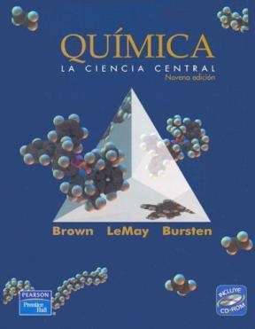 Papel QUIMICA LA CIENCIA CENTRAL (9 ED  CON CD ROM (9 ED  ICION)