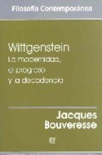 Papel Wittgenstein: La modernidad, el progreso y la decadencia