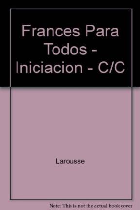 Papel FRANCES PARA TODOS INICIACION [CAJA LIBRO + 3 CASSETTES