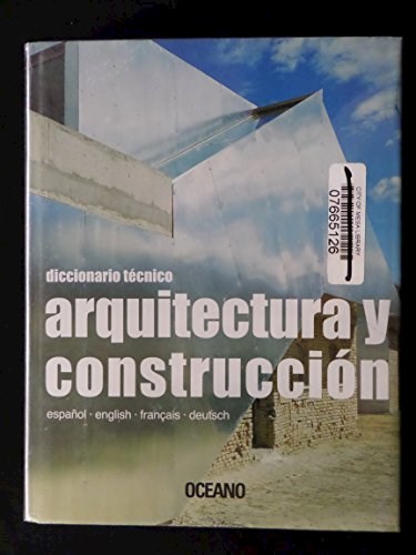 Papel DICCIONARIO TECNICO ARQUITECTURA Y CONSTRUCCION (C/CD-ROM) (ESPAÑOL / INGLES) (CARTONE)