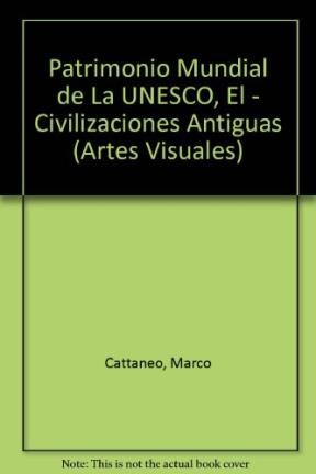 Papel Civilizaciones Antiguas Patrimonio Unesco