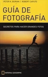 Papel GUIA DE FOTOGRAFIA SECRETOS PARA HACER GRANDES FOTOS