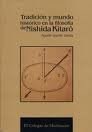 Papel Tradición y mundo histórico en la filosofía de Nishida Kitaro