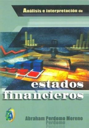 Papel ANALISIS E INTERPRETACION DE ESTADOS FINANCIEROS