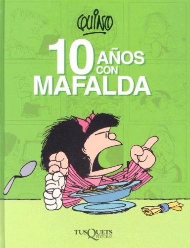Papel 10 Años Con Mafalda