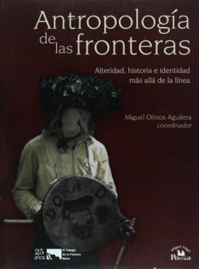 Papel ANTROPOLOGIAS DE LAS FRONTERAS  ALTERIDAD