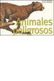 Papel ANIMALES PELIGROSOS (PEQUEÑAS GUIAS)