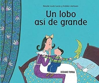 Papel UN LOBO ASI DE GRANDE (ILUSTRADO) (CARTONE)