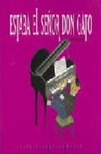 Papel ESTABA EL SEÑOR DON GATO (COLECCION CLAVE DE SOL) (ILUSTRADO)