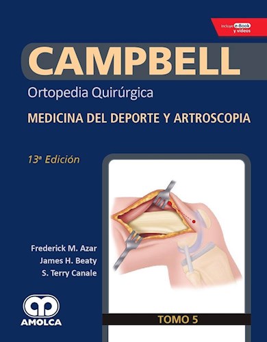 Papel CAMPBELL Ortopedia Quirúrgica, Tomo 5 Ed.13