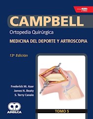 Papel Campbell Ortopedia Quirúrgica, Tomo 5 Ed.13º