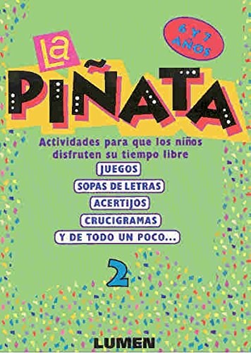Papel PIÑATA 2 (6 Y 7 AÑOS)  ACTIVIDADES PARA QUE LOS NIÑOS DI