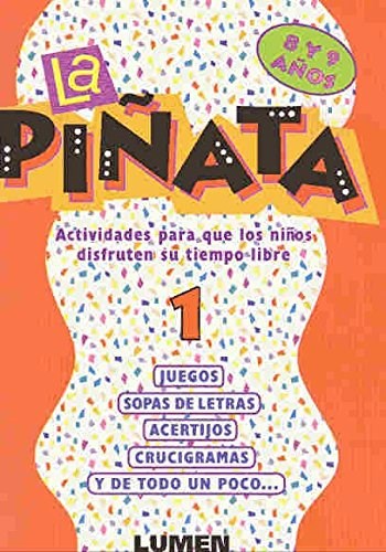 Papel PIÑATA 1 (8 Y 9 AÑOS)  ACTIVIDADES PARA QUE LOS NIÑOS DI