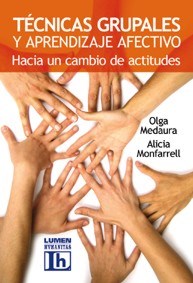Papel TECNICAS GRUPALES Y APRENDIZAJE AFECTIVO HACIA UN CAMBIO DE ACTITUDES