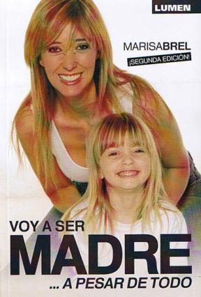 Papel VOY A SER MADRE A PESAR DE TODO