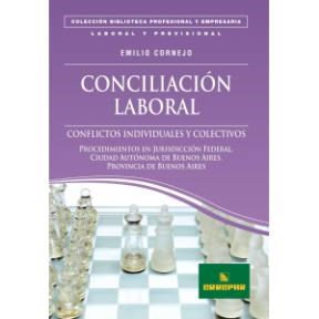 Papel CONCILIACION LABORAL CONFLICTOS INDIVIDUALES Y COLECTIVOS (BIBLIOTECA PROFESIONAL Y EMPRES