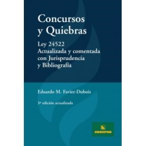 Papel CONCURSOS Y QUIEBRAS LEY 24522 ACTUALIZADA Y COMENTADA  CON JURISPRUDENCIA Y BIBLIOGRAFIA