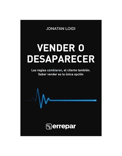 Papel VENDER O DESAPARECER LAS REGLAS CAMBIARON EL CLIENTE TAMBIEN SABER VENDER ES LA UNICA OPCION