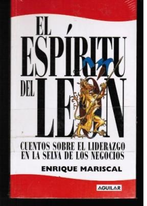 Papel ESPIRITU DEL LEON CUENTOS SOBRE EL LIDERAZGO EN LA SELVA DE LOS NEGOCIOS