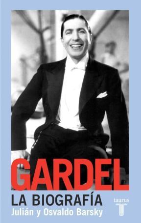 Papel GARDEL. LA BIOGRAFIA