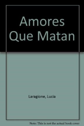 Papel AMORES QUE MATAN HISTORIAS DE AMOR Y TERROR (SERIE AZUL)