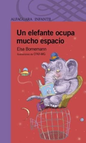 Papel UN ELEFANTE OCUPA MUCHO ESPACIO (SERIE VIOLETA (8 AÑOS )