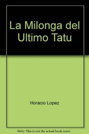 Papel Milonga Del Ultimo Tatu, La - Lila