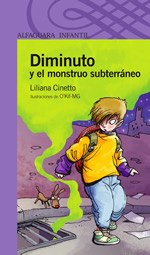 Papel DIMINUTO Y EL MONSTRUO SUBTERRANEO (SERIE VIOLETA)