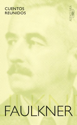 Papel CUENTOS REUNIDOS (FAULKNER WILLIAM)