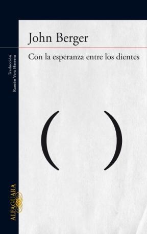 Papel CON LA ESPERANZA ENTRE LOS DIENTES (TRADUCCION RAMON VERA HERRERA)