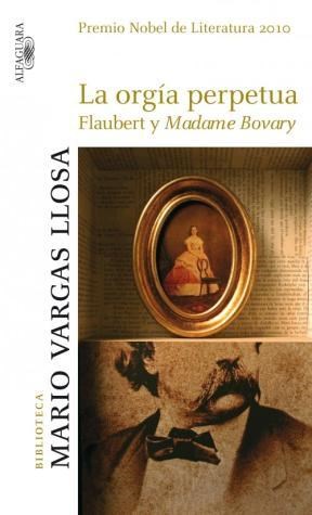 9789870417507 1?id com1113 - La orgía perpetua. Flaubert y Madame Bovary (Mario VARGAS LLOSA) - (Audiolibro Voz Humana)