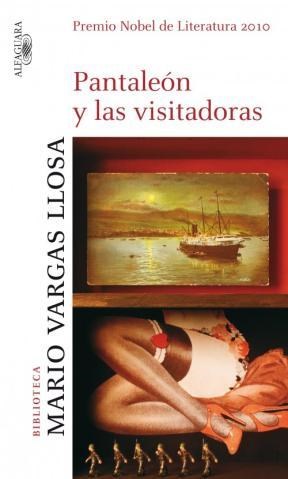 【中古】 Pantaleon y las Visitadoras/PUNTO DE LECTURA/Mario Vargas Llosa Pantaleon Y Las Visitadoras (Narrativa (Punto de Lectura