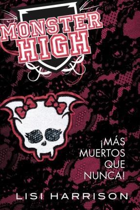  Monster High 4 Mas Muertos Que Nunca