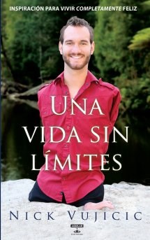 Papel UNA VIDA SIN LIMITES (EDICION ESPECIAL CON FOTOGRAFIAS  A TODO COLOR)