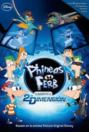 Papel A Traves De La 2º Dimension Phineas Y Ferb
