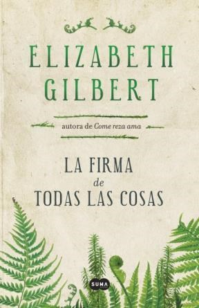 9789870431046 1?id com1113 - La firma de todas las cosas (Elizabeth GILBERT) - (Audiolibro Voz Humana)