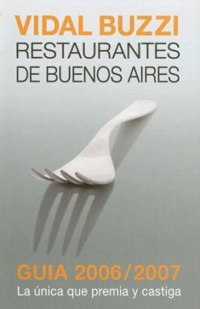 Papel RESTAURANTES DE BUENOS AIRES GUIA 2006/2007